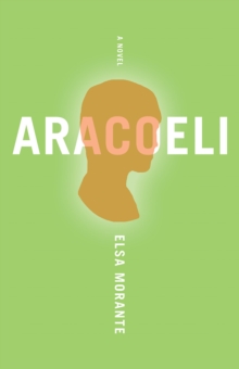 Aracoeli, Paperback / softback Book Aracoeli, Paperback / softback Book