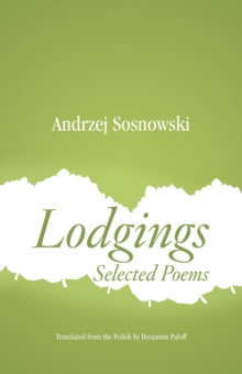 Lodgings : Selected Poems, Paperback / softback Book Lodgings : Selected Poems, Paperback / softback Book