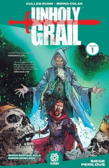 Unholy Grail Vol. 1, Paperback / softback Book Unholy Grail Vol. 1, Paperback / softback Book