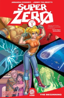 SuperZero Volume 1 : The Beginning, Paperback / softback Book SuperZero Volume 1 : The Beginning, Paperback / softback Book