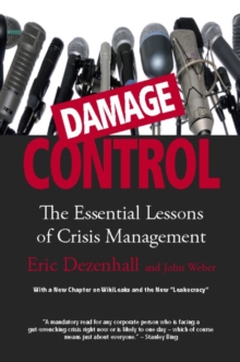 Damage Control (Revised & Updated) : The Essential Lessons of Crisis Management