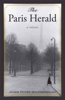 The Paris Herald : A Novel