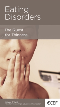 Eating Disorders : The Quest for Thinness