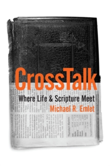 CrossTalk : Where Life & Scripture Meet