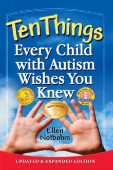 Ten Things Every Child with Autism Wishes You Knew, Paperback Book Ten Things Every Child with Autism Wishes You Knew, Paperback Book