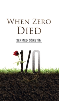 When Zero Died, Paperback / softback Book When Zero Died, Paperback / softback Book