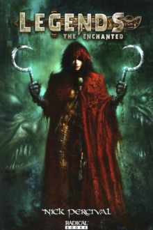 Legends: The Enchanted, Hardback Book Legends: The Enchanted, Hardback Book
