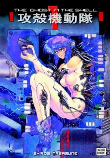 Ghost In The Shell, The: Vol. 1