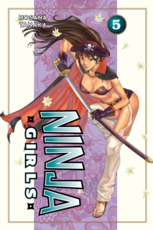 Ninja Girls 5, Paperback / softback Book Ninja Girls 5, Paperback / softback Book
