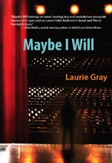 Maybe I Will, Paperback Book Maybe I Will, Paperback Book