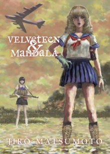 Velveteen And Mandala, Paperback / softback Book Velveteen And Mandala, Paperback / softback Book
