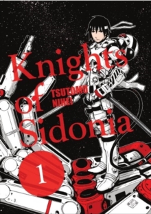 Knights Of Sidonia, Vol. 1, Paperback / softback Book Knights Of Sidonia, Vol. 1, Paperback / softback Book