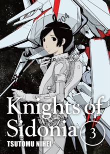 Knights Of Sidonia, Vol. 3, Paperback / softback Book Knights Of Sidonia, Vol. 3, Paperback / softback Book