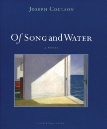 Of Song and Water