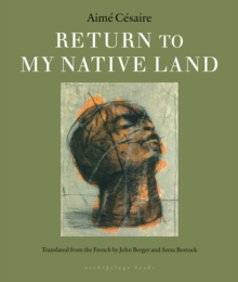Return To My Native Land, Paperback / softback Book Return To My Native Land, Paperback / softback Book