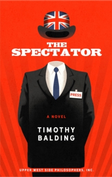 Spectator: A Novel