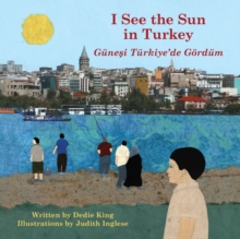 I See the Sun in Turkey, Paperback / softback Book I See the Sun in Turkey, Paperback / softback Book