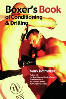 Boxer's Book of Conditioning & Drilling, Paperback Book Boxer's Book of Conditioning & Drilling, Paperback Book