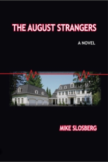 The August Strangers