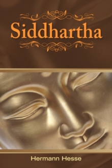 Siddhartha, Paperback / softback Book Siddhartha, Paperback / softback Book