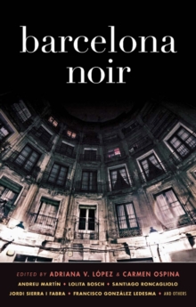 Barcelona Noir, Paperback Book Barcelona Noir, Paperback Book