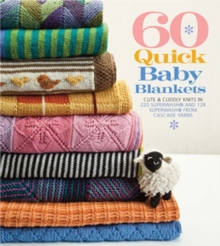 60 Quick Baby Blankets, Paperback Book 60 Quick Baby Blankets, Paperback Book