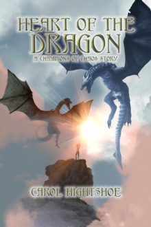 Heart of the Dragon : Chaos and Order, #6