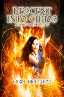 Descent Into Chaos : Chaos and Order, #1