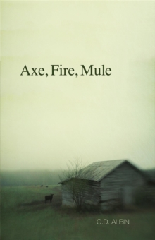 Axe, Fire, Mule