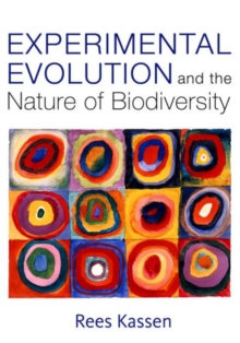 Experimental Evolution and the Nature of Biodiversity, Paperback Book Experimental Evolution and the Nature of Biodiversity, Paperback Book