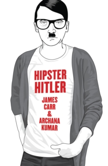 Hipster Hitler, Paperback Book Hipster Hitler, Paperback Book