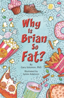 Why is Brian So Fat?, Paperback / softback Book Why is Brian So Fat?, Paperback / softback Book