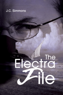 Electra File : The Jay Leicester Mysteries, #5