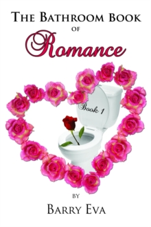 Bathroom Book Of Romance - Book One