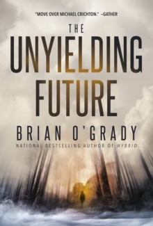 Unyielding Future