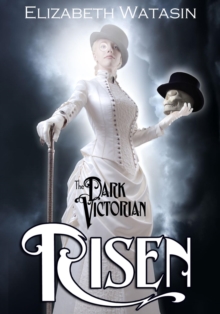 Dark Victorian: Risen