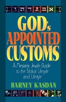 God's Appointed Customs