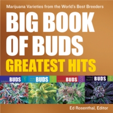 Big Book Of Buds Greatest Hits : Marijuana Varieties from the World's Best Breeders, Paperback Book Big Book Of Buds Greatest Hits : Marijuana Varieties from the World's Best Breeders, Paperback Book