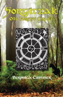 Sorgitzak: Old Forest Craft