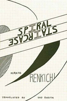 Spiral Staircase : Collected Poems, Paperback / softback Book Spiral Staircase : Collected Poems, Paperback / softback Book