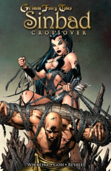 Grimm Fairy Tales: Sinbad Crossover : Grimm Fairy Tales: Sinbad Crossover Sinbad Crossover, Paperback Book Grimm Fairy Tales: Sinbad Crossover : Grimm Fairy Tales: Sinbad Crossover Sinbad Crossover, Paperback Book