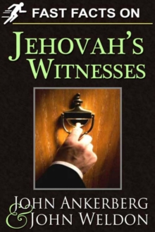 Fast Facts On Jehovah's Witnesses : Fast Facts, #4