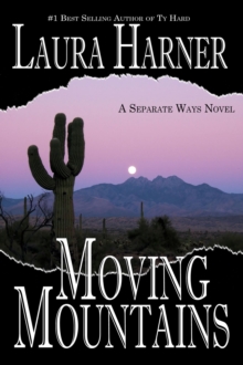 Moving Mountains : Separate Ways, #3