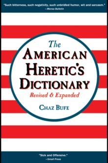 American Heretic's Dictionary, Paperback Book American Heretic's Dictionary, Paperback Book