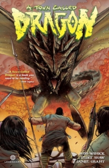 A Town Called Dragon, Paperback / softback Book A Town Called Dragon, Paperback / softback Book