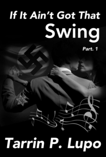 If It Ain't Got That Swing - Part 1