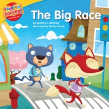 The Big Race : A lesson on perseverance