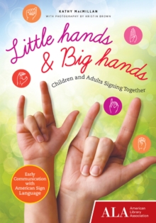Little Hands & Big Hands, Paperback / softback Book Little Hands & Big Hands, Paperback / softback Book