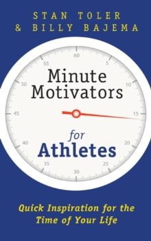 Minute Motivators For Athletes