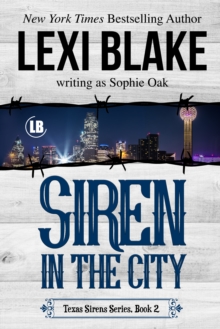 Siren in the City, Texas Sirens, Book 2